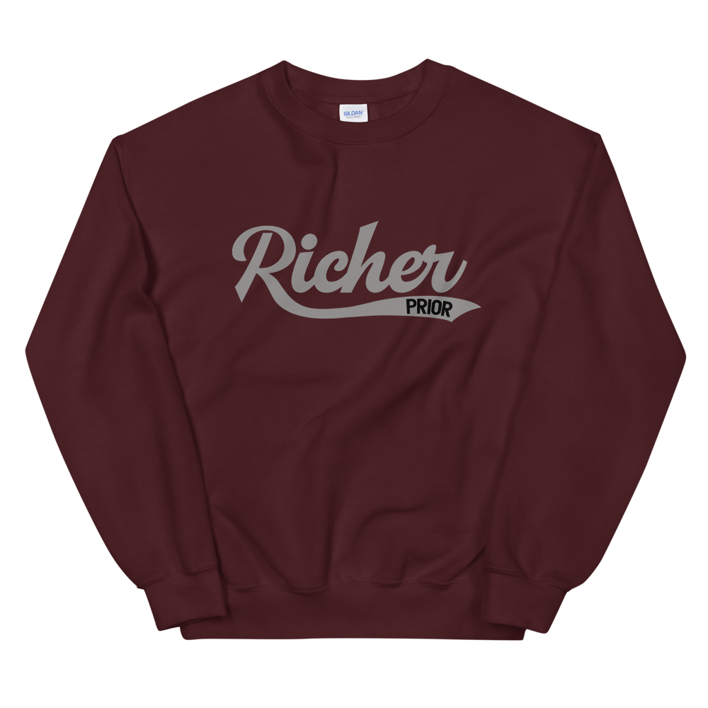 25. Richer Prior Sweatshirt - Maroon/Grey